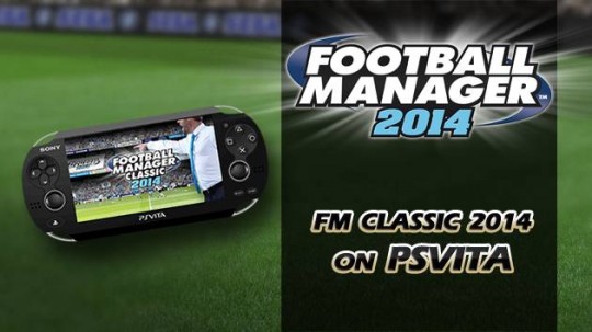    Football Manager Classic 2014  PS Vita
